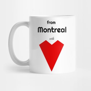 From Montreal with Love Mug